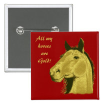 All my horses are Gold! buttons