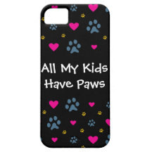 All My Kids-Children Have Paws iPhone 5 Cover
