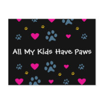 All My Kids-Children Have Paws Post Cards