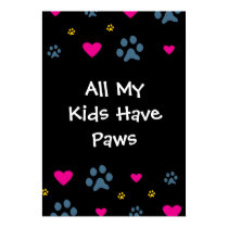 All My Kids-Children Have Paws posters