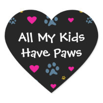 All My Kids-Children Have Paws Sticker
