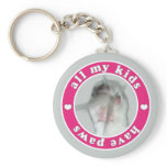 All my kids have paws Key Chain