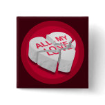 All My Love Broken Heart Square Button