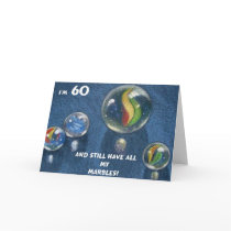 ALL MY MARBLES 60TH BIRTHDAY cards