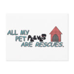 All My Pet Peeves Are Rescues postcards