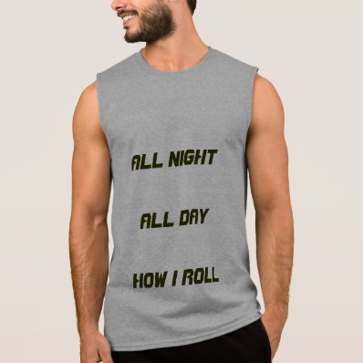 &quot;All Night, All Day&quot; Tee