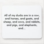 All of my ducks are in a row, and horses, and g...
