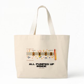 All Pumped Up Inside (Sodium-Potassium Pump) bag