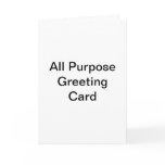 All Purpose Greeting Card