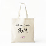 All Roads Lead To OM Tote Canvas Bag