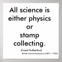 All science is either physics or stamp collecti... print