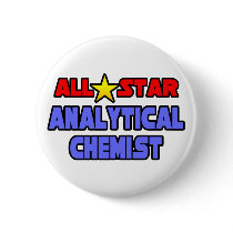 All Star Analytical Chemist Buttons