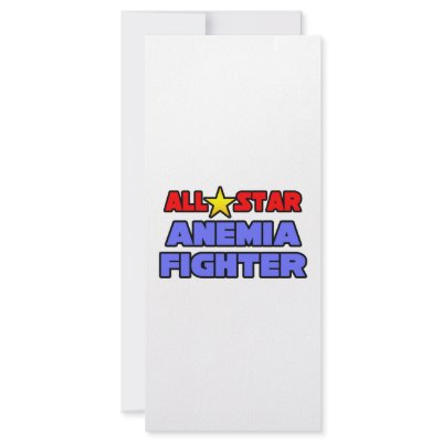 All Star Anemia Fighter Rack Card by Anemia_Shirts