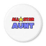 All Star Aunt Fridge Magnet