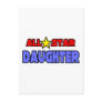 All Star Daughter Post Cards