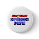 All Star Depression Fighter Pinback Buttons