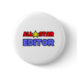 All Star Editor Pinback Button