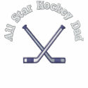 All Star Hockey Dad embroidered shirts