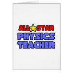 All Star Physics Teacher Greeting Cards