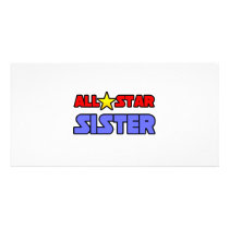 All Star Sister photo cards by Proud_Sister_Shirts All Star Sister photo cards