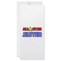All Star Sister rack cards by Proud_Sister_Shirts All Star Sister rack cards