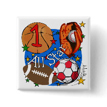 All Star Sports 1st Birthday Tshirts and Gifts buttons by kids_birthdays All Star Sports 1st Birthday Tshirts and Gifts buttons