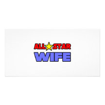All Star Wife Personalized Photo Card