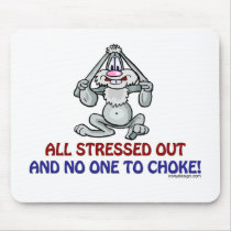 All Stressed Out Mousepads by ironydesign All Stressed Out Mousepads