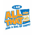 All That and A Bag of Chips t-shirts