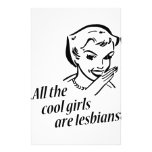 All the Cool Girls are Lesbians Custom Stationery