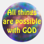 All things possible stickers