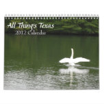 All Things Texas 2012 Calendar