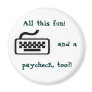 All this fun! magnet
