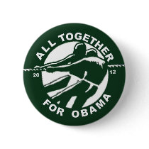 All Together for Obama 2012 (Version) Pin
