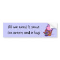 All we need bumper stickers by ginnygrace84 All we need bumper stickers