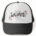 All We Need ... Trucker Hats