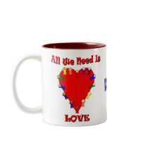 All We Need Is Love Mug mugs