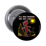 All Who Wander & Dream Buttons