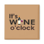 All Wine, All the Time Fridge Magnet