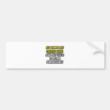 All Women Are Created Equal...Paralegals Bumper Stickers