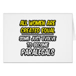 All Women Are Created Equal...Paralegals Cards