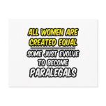 All Women Are Created Equal...Paralegals Post Card