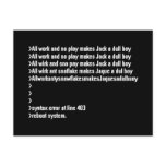 All work and no play postcard