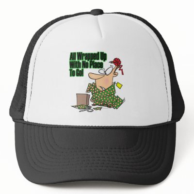 all wrapped up no place to go trucker hats by tooni_dooni