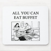 all you can eat buffet mouse pad