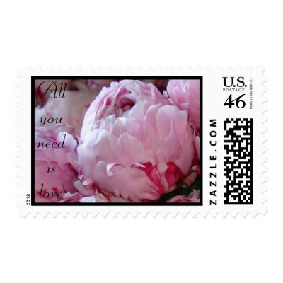 All you need is love...and peonies postage