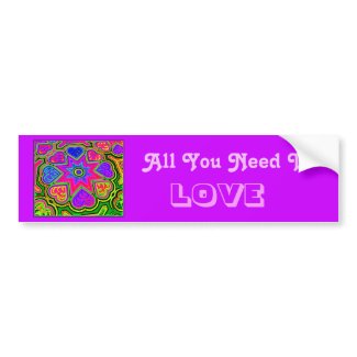 'All You Need Is Love' Bumper Sticker