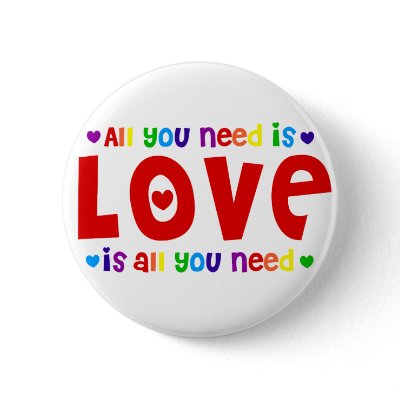 All you Need is Love Button by BoogieMonst