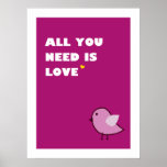 all you need is love - poster (pink)