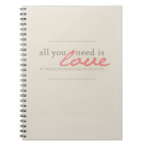 All you Need is Love Snarky Notebook notebooks
